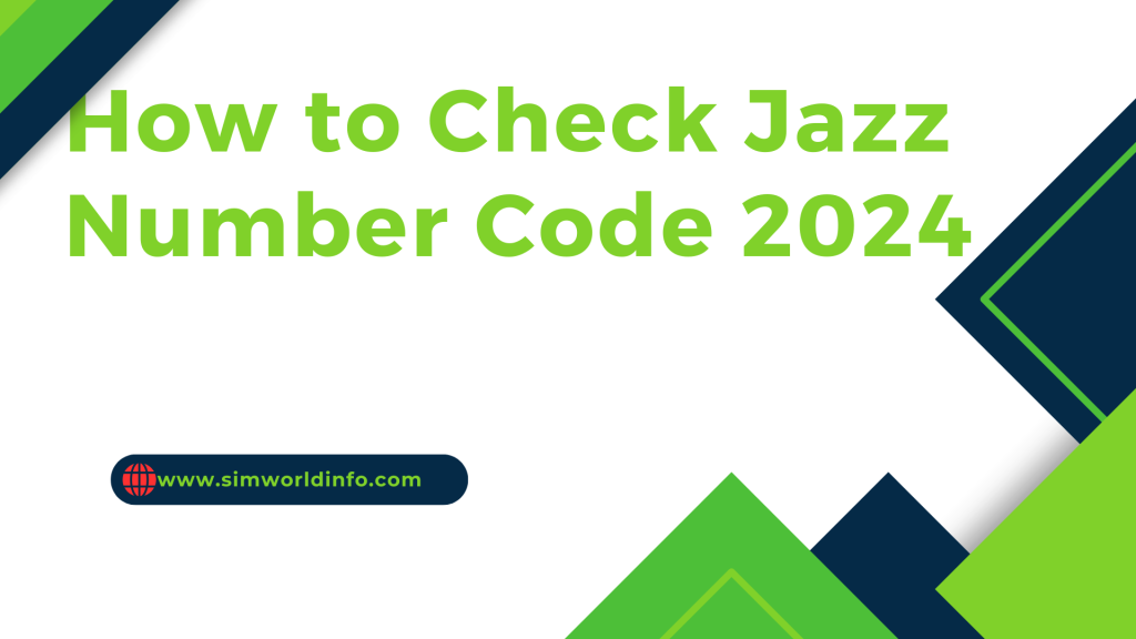 How to Check Jazz Number Code 2024