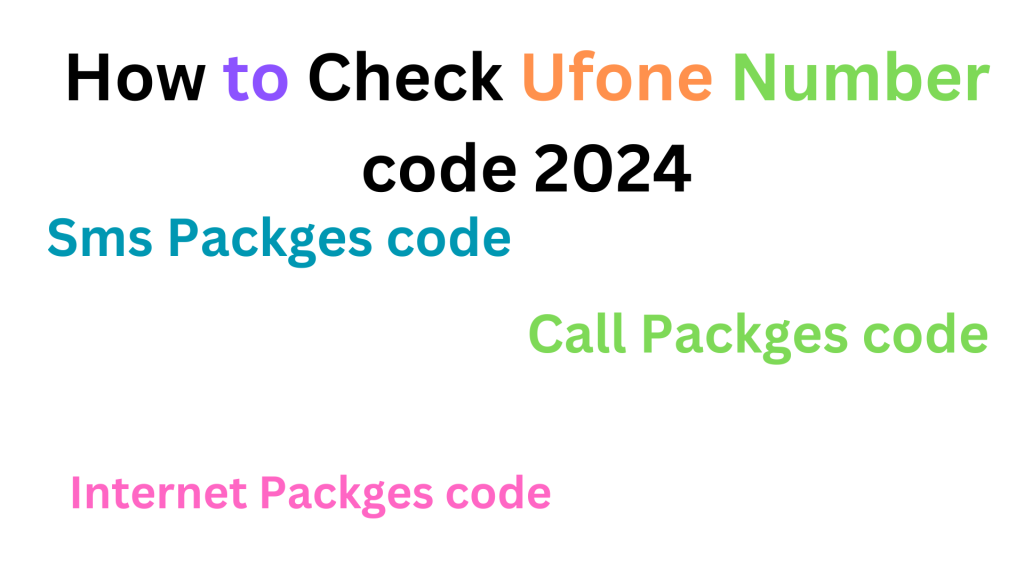 How to Check Ufone Number code